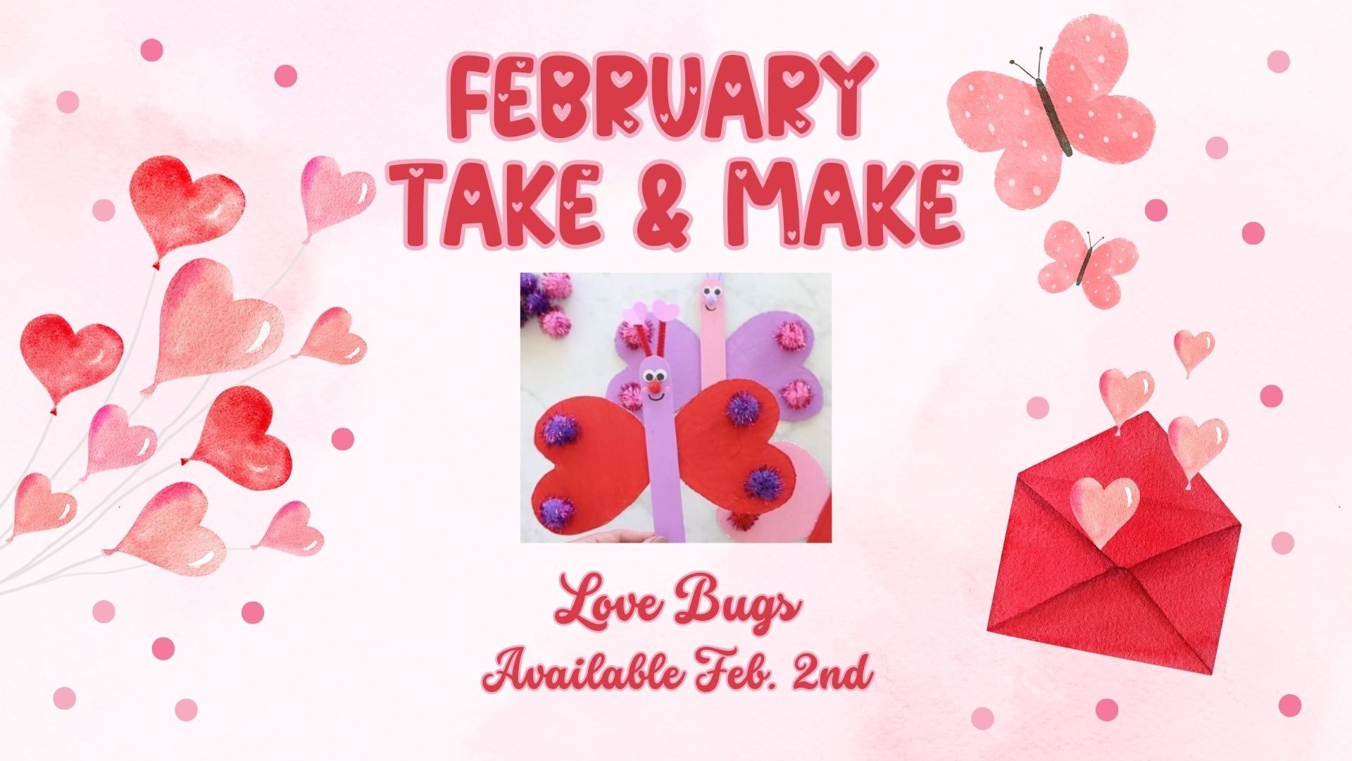 February Make and Take